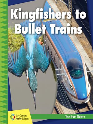 cover image of Kingfishers to Bullet Trains